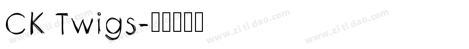 CK Twigs字体转换